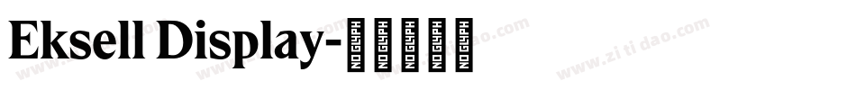 Eksell Display字体转换
